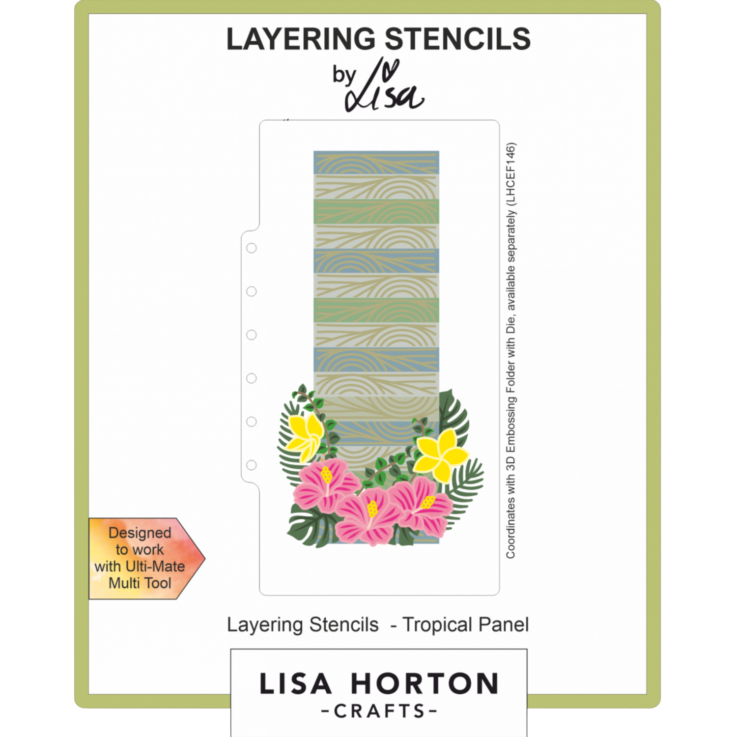 Tropical Panel DL Layering Stencils