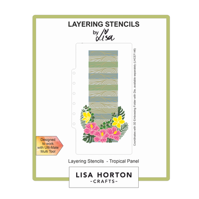 Lisa Horton Crafts Tropical Panel DL Layering Stencils