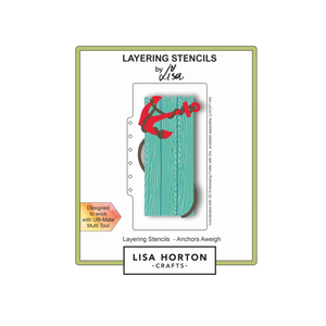 Lisa Horton Crafts Anchors Aweigh DL Layering Stencil