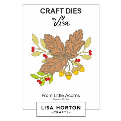 Lisa Horton Crafts From Little Acorns Die Set