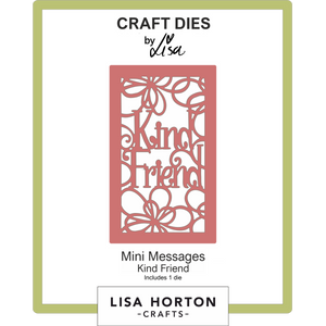 Mini Messages - Kind Friend Die