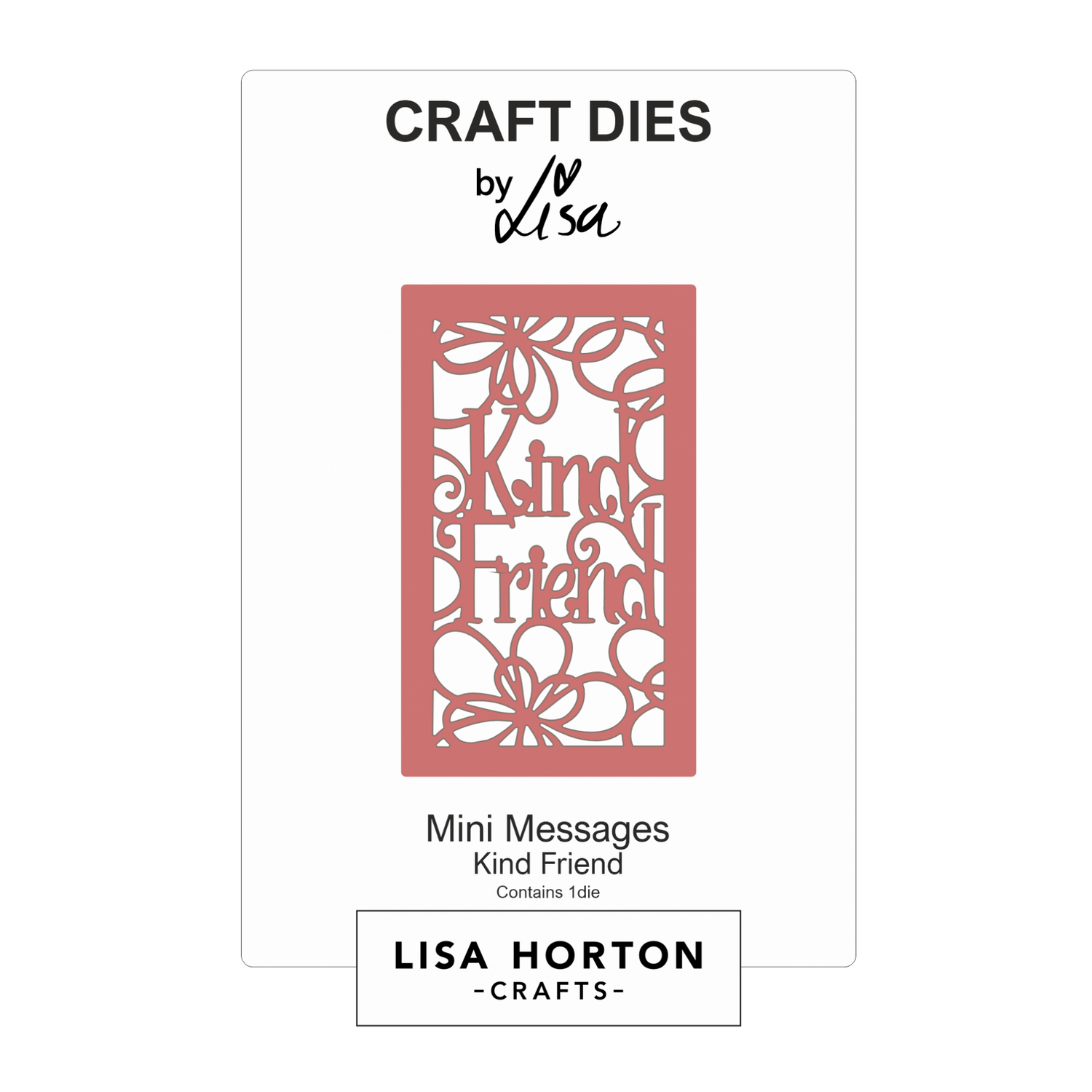 Lisa Horton Crafts Mini Messages - Kind Friend Die