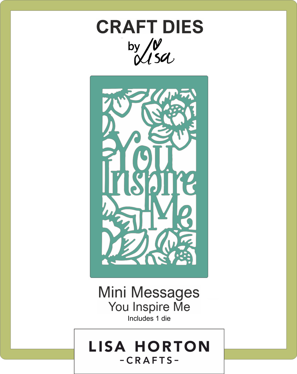 Mini Messages - You Inspire Me Die