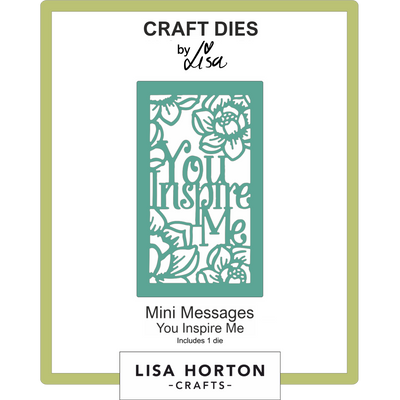 Mini Messages - You Inspire Me Die