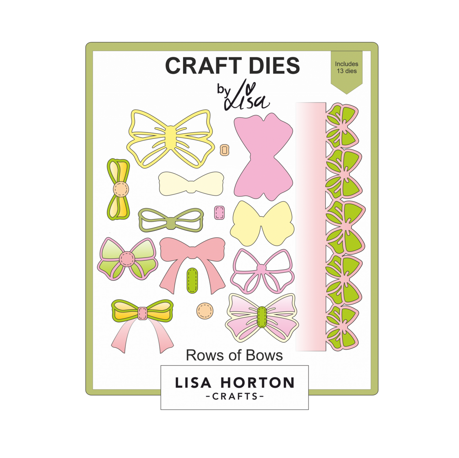 Lisa Horton Crafts Rows of Bows Die Set