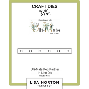 The Ulti-Mate Peg Partner In-line Die