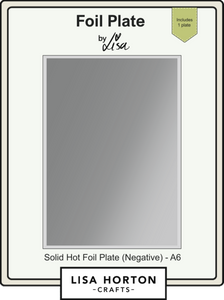 Solid Hot Foil Plate (Negative) - A6