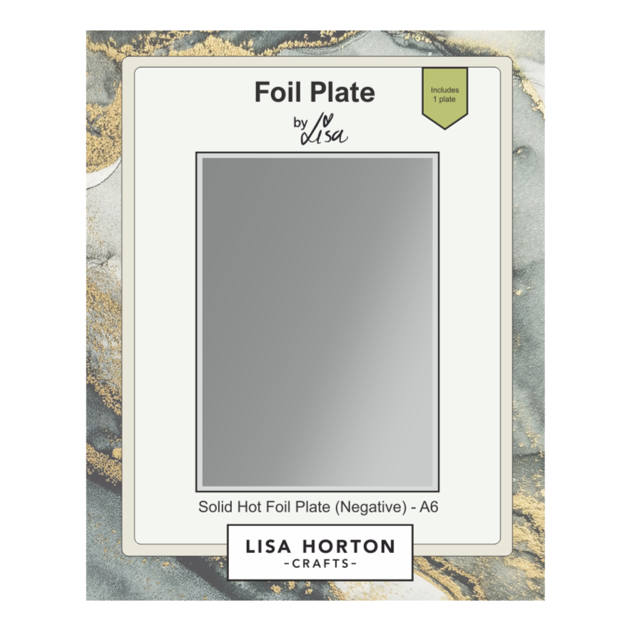Lisa Horton Crafts Solid Hot Foil Plate (Negative) - A6