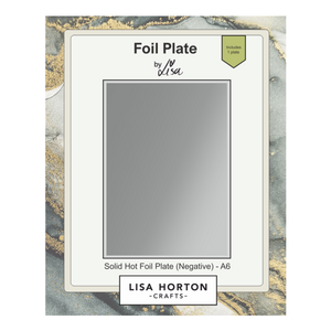 Lisa Horton Crafts Solid Hot Foil Plate (Negative) - A6
