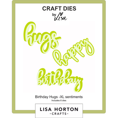 XL Sentiments Dies - Birthday Hugs