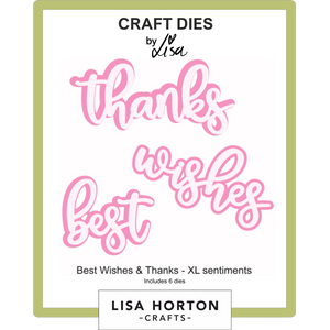 XL Sentiments Dies - Best Wishes & Thanks