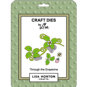 Lisa Horton Crafts Through the Grapevine Die Set