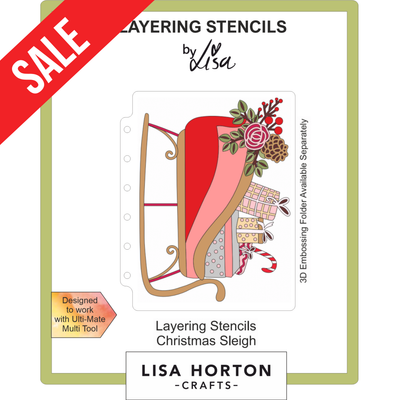 Lisa Horton Crafts Christmas Sleigh Layering Stencils