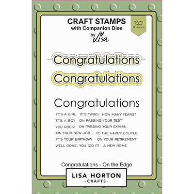 Lisa Horton Crafts Congratulations - On the Edge Stamps and Dies
