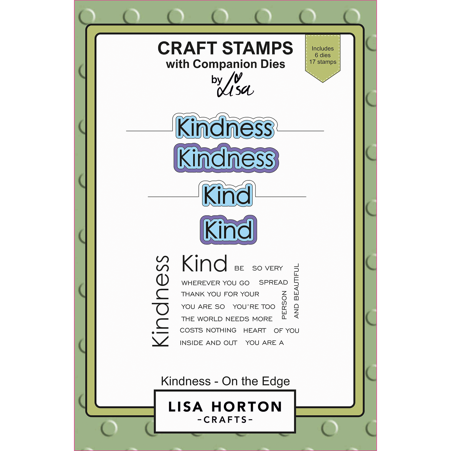 Lisa Horton Crafts Kindness - On the Edge Stamps and Dies