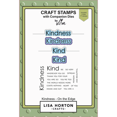 Lisa Horton Crafts Kindness - On the Edge Stamps and Dies