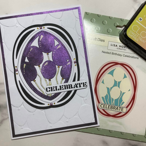 Lisa Horton Crafts Nested Birthday Celebrations Die Set